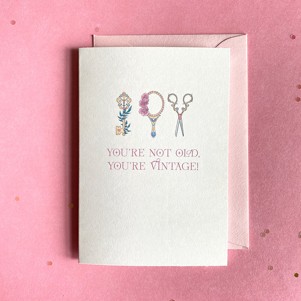 Tu n'es pas vieux, tu es vintage, mini carte de vœux d'anniversaire