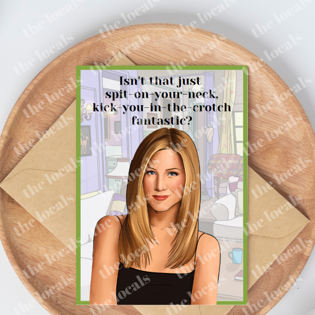 Rachel - Isn’t That Just … Fantastic? Greeting Card