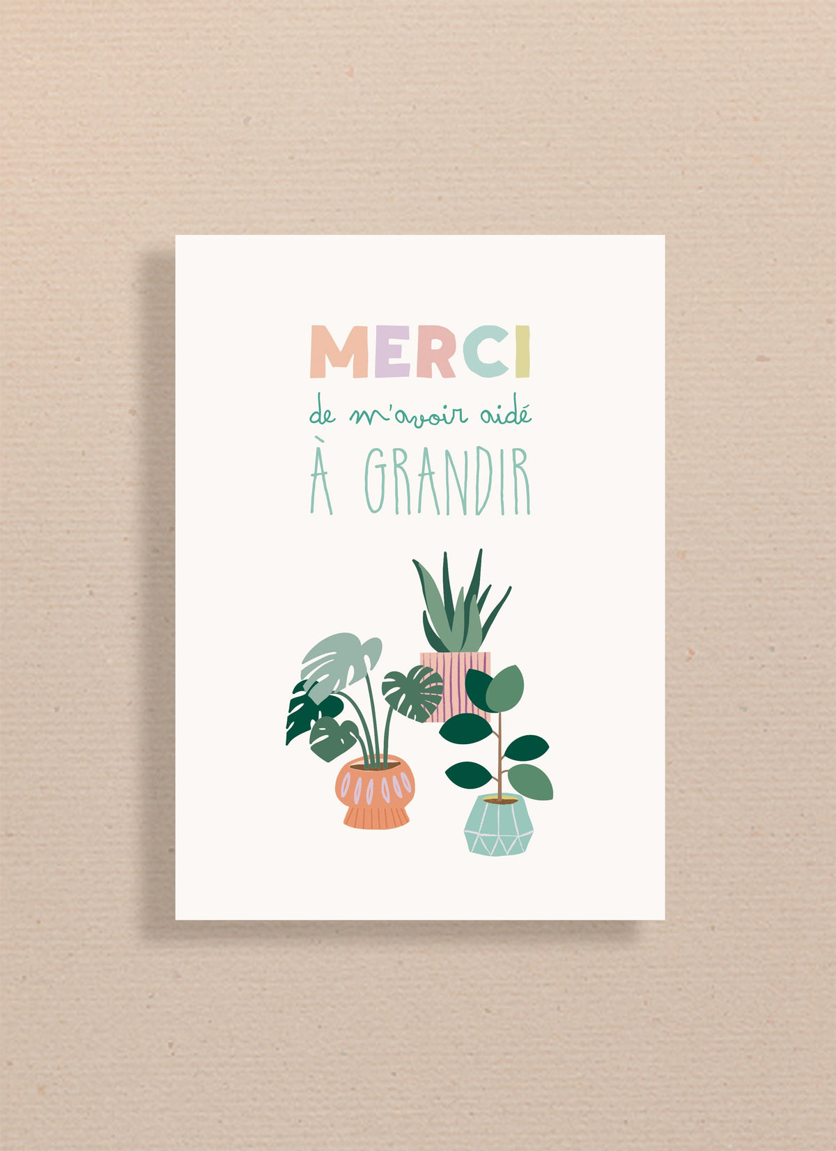 Carte Merci de m'avoir aidé à grandir