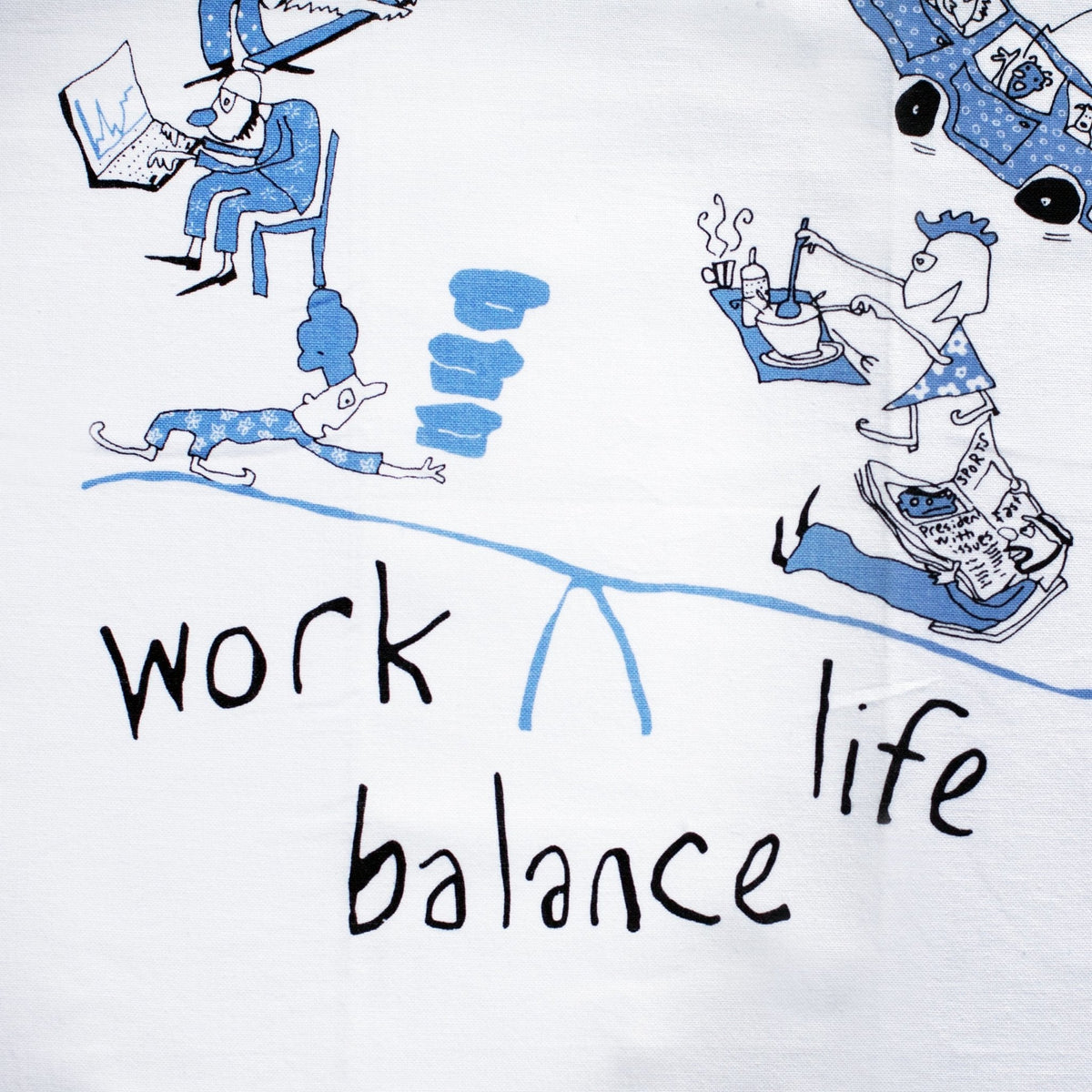 Tea Towel - Work Life Balance