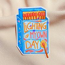 Lighting Up My Own Day Sticker