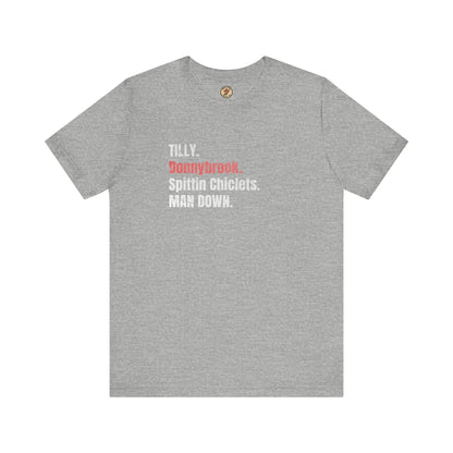 T-shirt Tilly Donnybrook Spittin Chicklets Man Down - Hockey Fight - Maple Stick Hockey Co. - Vrai Fan