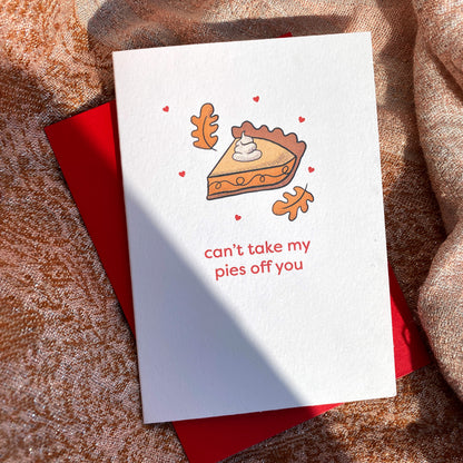 Mini Carte de Vœux "Can't Take My Pies Off You"