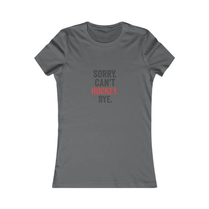 Désolé, je ne peux pas, je suis au hockey. Au revoir. T-shirt drôle pour maman de hockey.