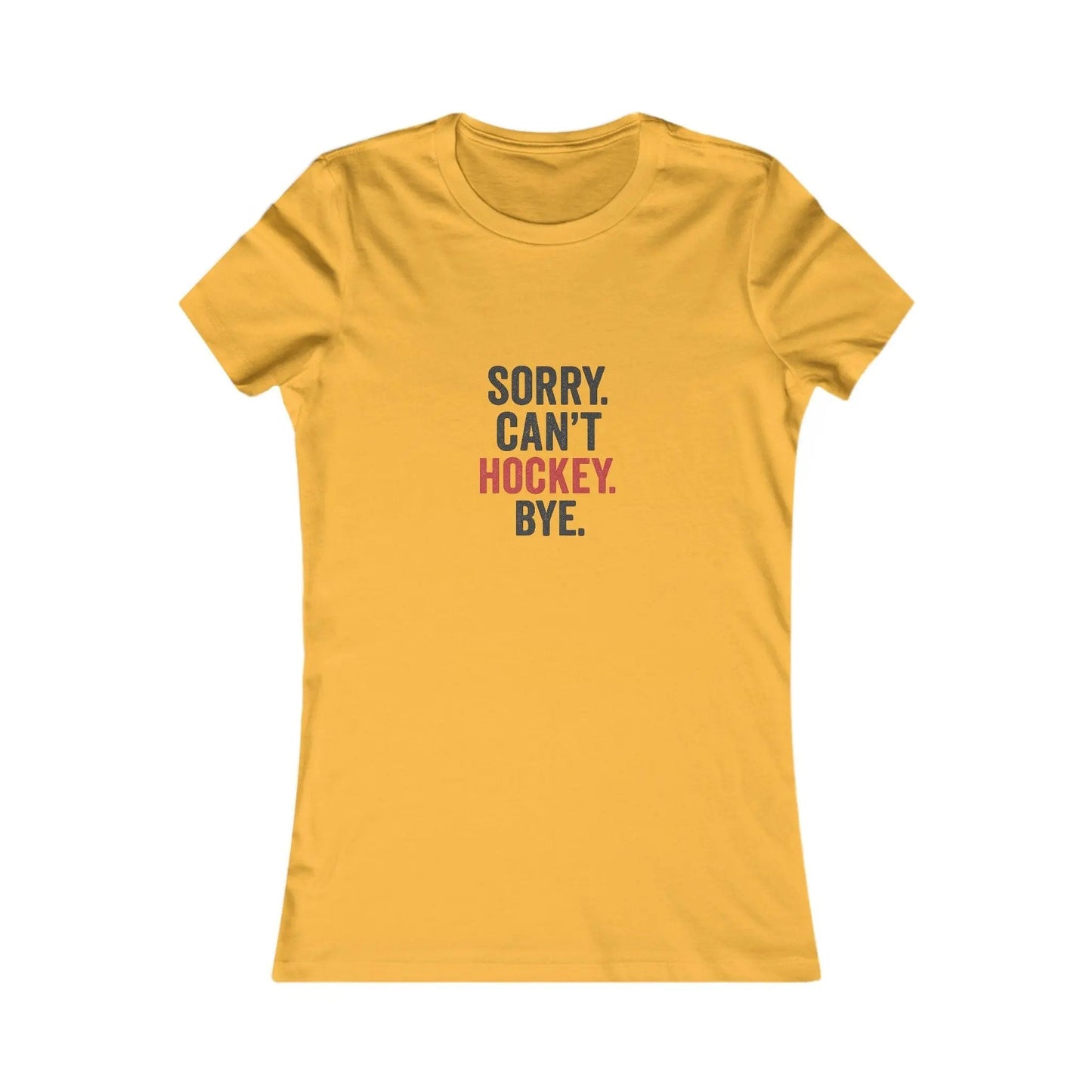 Désolé, je ne peux pas, je suis au hockey. Au revoir. T-shirt drôle pour maman de hockey.