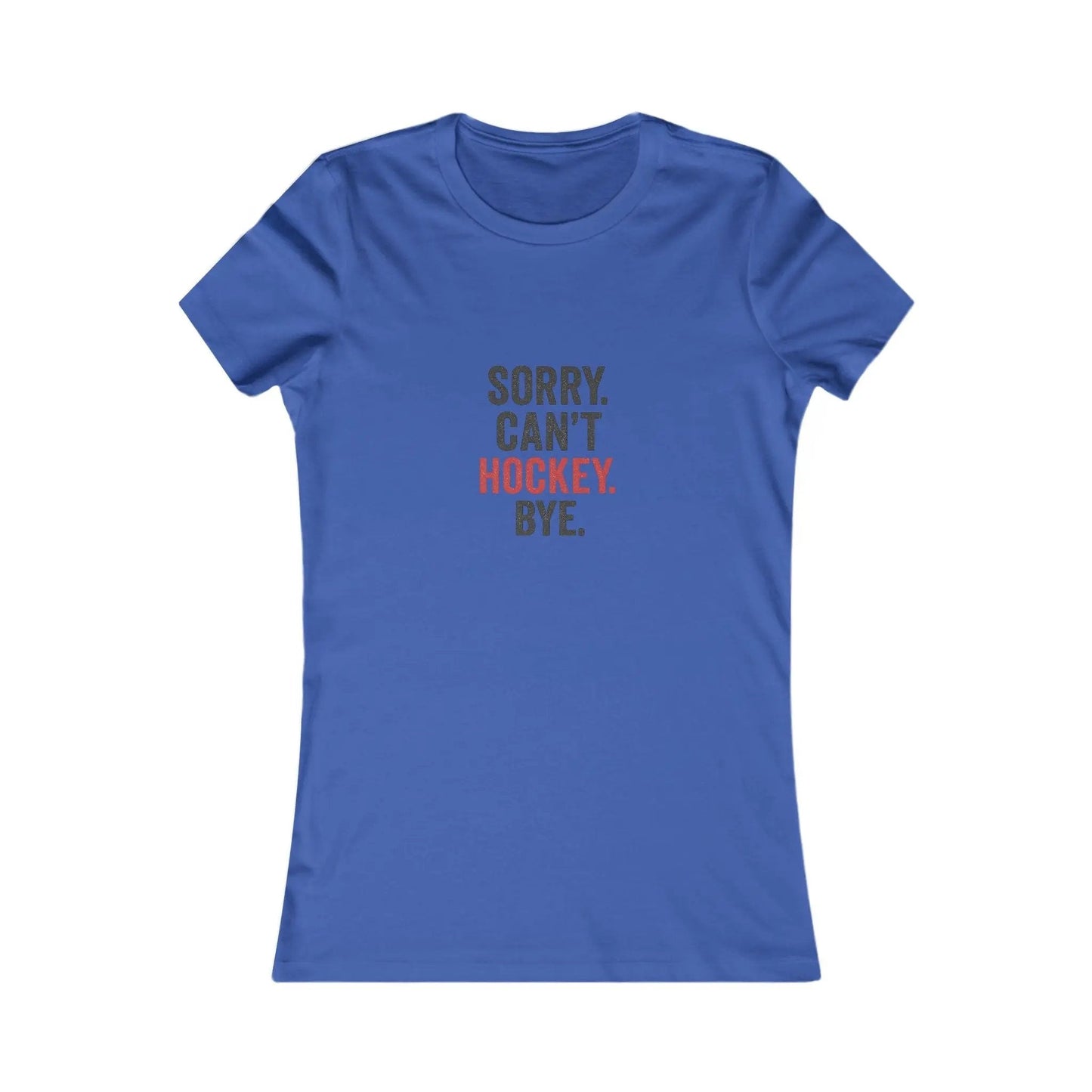 Désolé, je ne peux pas, je suis au hockey. Au revoir. T-shirt drôle pour maman de hockey.