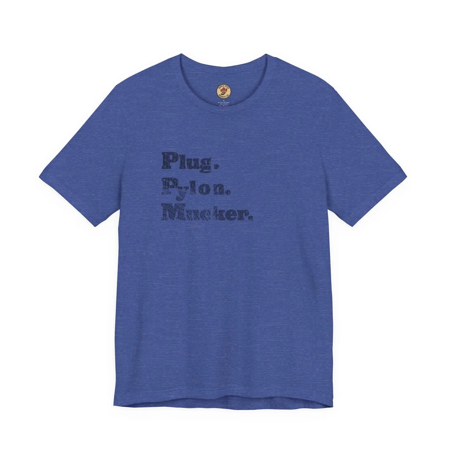 T-shirt Pylon Mucker – Joueur de hockey assidu – Hockey col bleu – Hockey bâton d'érable – Cadeau pour vrai fan