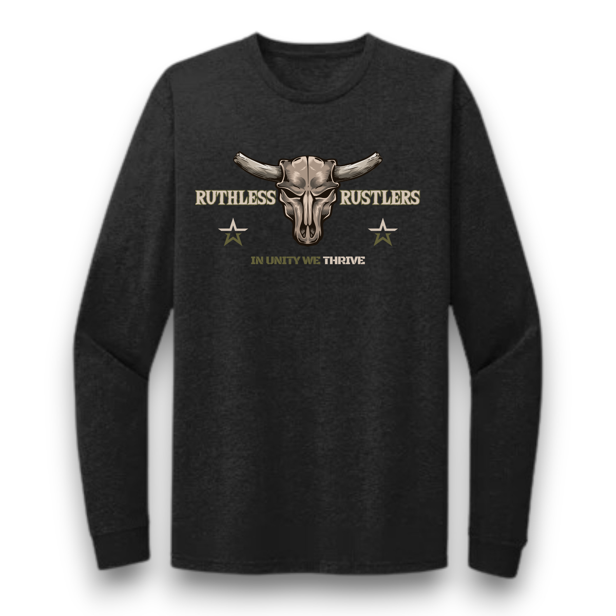 Ruthless Rustlers In Unity We Thrive Long Sleeve T-Shirt