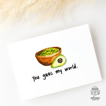 Tu fais Guac-er mon monde | Carte de vœux amusante de papa blagueur