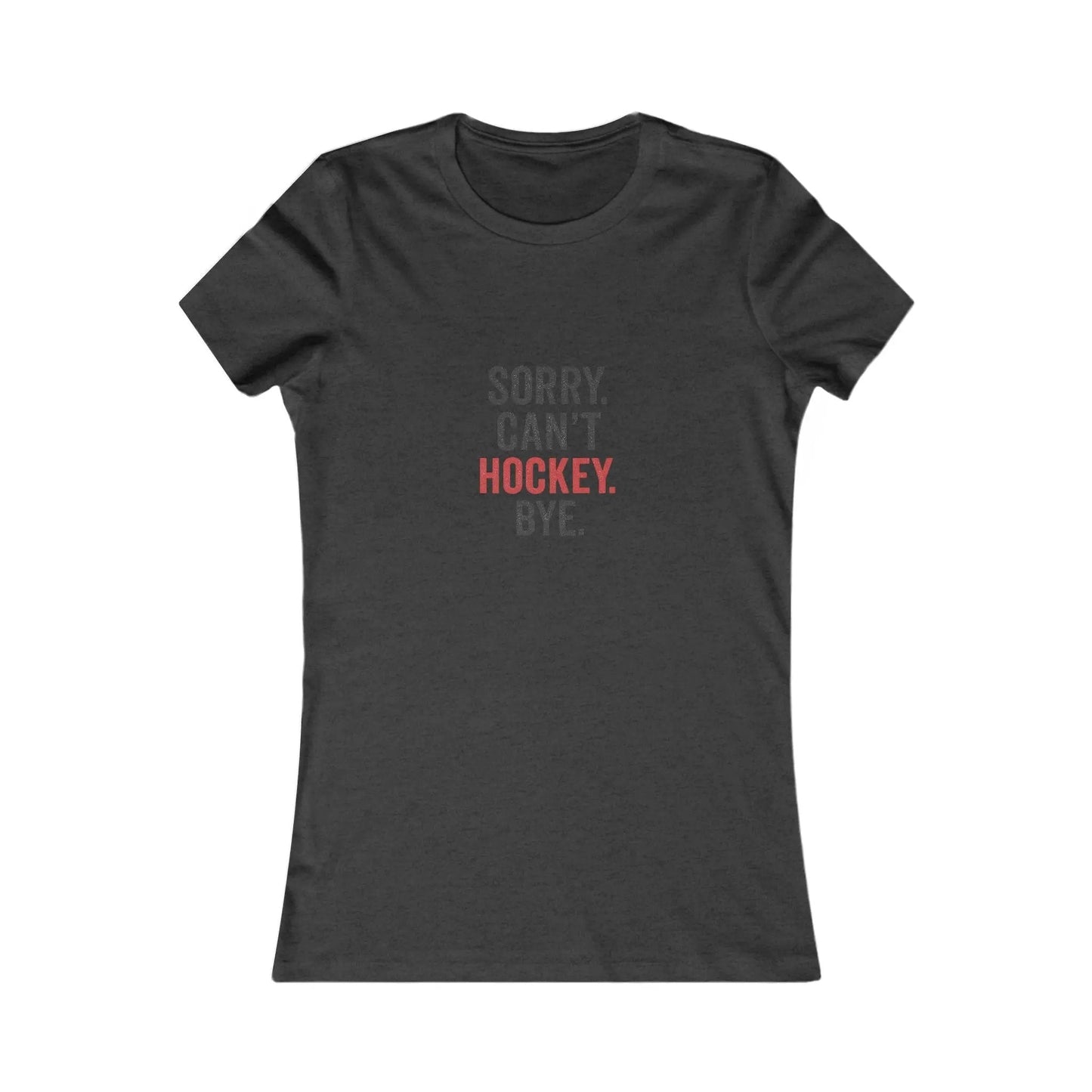 Désolé, je ne peux pas, je suis au hockey. Au revoir. T-shirt drôle pour maman de hockey.