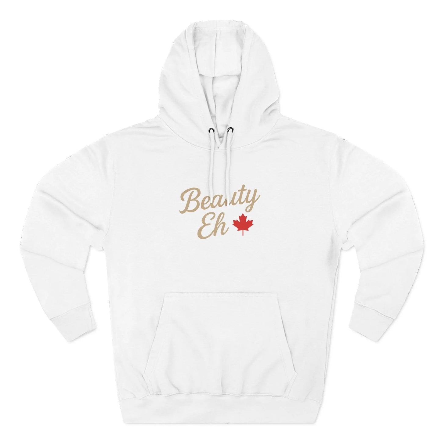 Chandail à capuchon Beauty Eh Canadian - Molleton à capuche Pride à la feuille d'érable - Vêtements de fête du Canada pour femmes - Molleton à capuchon doublé en polaire confortable