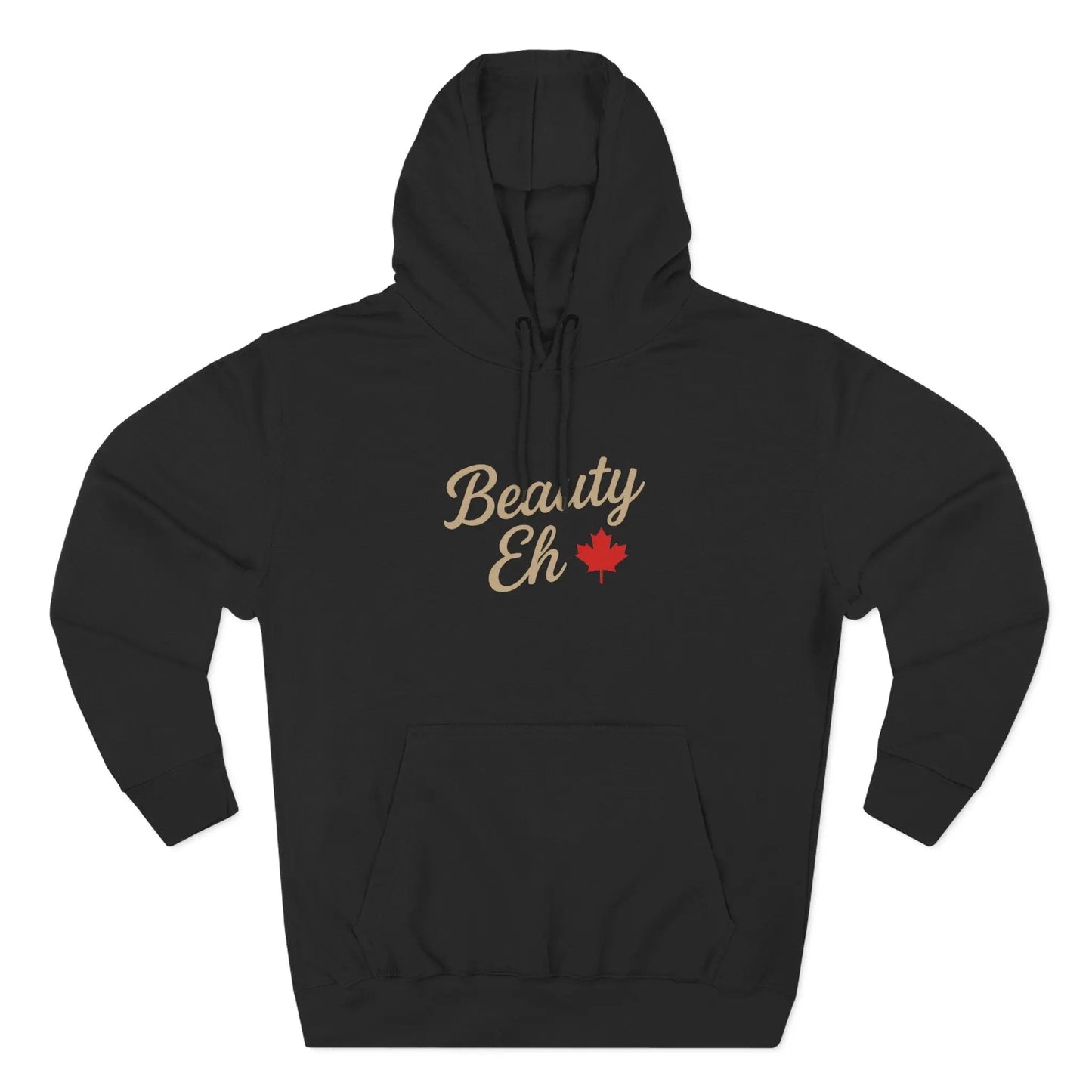 Chandail à capuchon Beauty Eh Canadian - Molleton à capuche Pride à la feuille d'érable - Vêtements de fête du Canada pour femmes - Molleton à capuchon doublé en polaire confortable