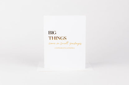 Big Things Small Packages