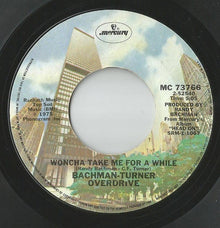 BTO – Take It Like A Man / Woncha Take Me For Awhile, single 7", original de 1975 !