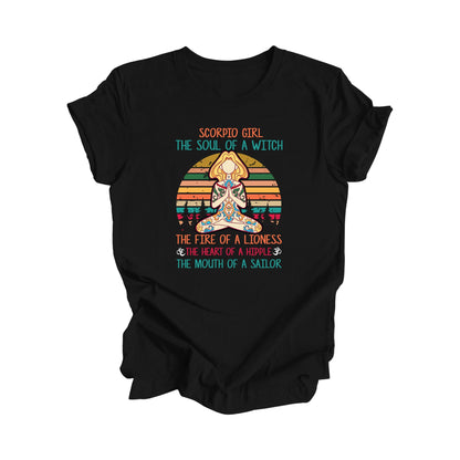 Scorpio Girl The Soul Of A Witch The Fire Of A Lioness The Heart Of A Hippie The Mouth Of A Sailor - Yoga Gift, Meditation Shirt, Yoga T-shirt, Yoga Lover Gift, Yoga Teacher Shirt, Wellness Shirt, Self Care Shirt - Inspired X