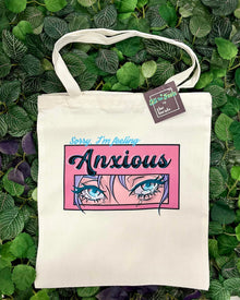 Sac fourre-tout "Désolé, je suis anxieux"
