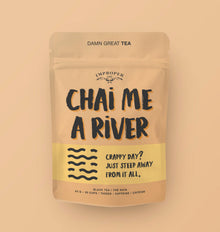 Chaï-moi une rivière