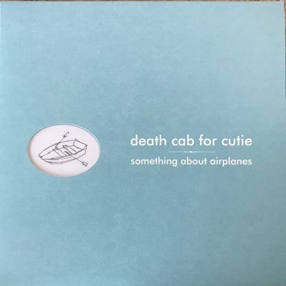 Death Cab For Cutie – Something About Airplanes - US Pressing