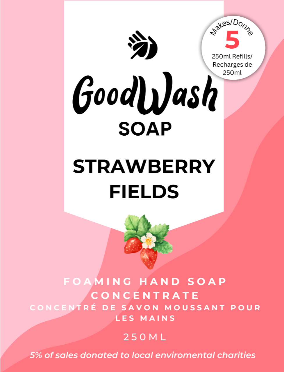 Strawberry Fields Foaming Hand Soap Refill Concentrate