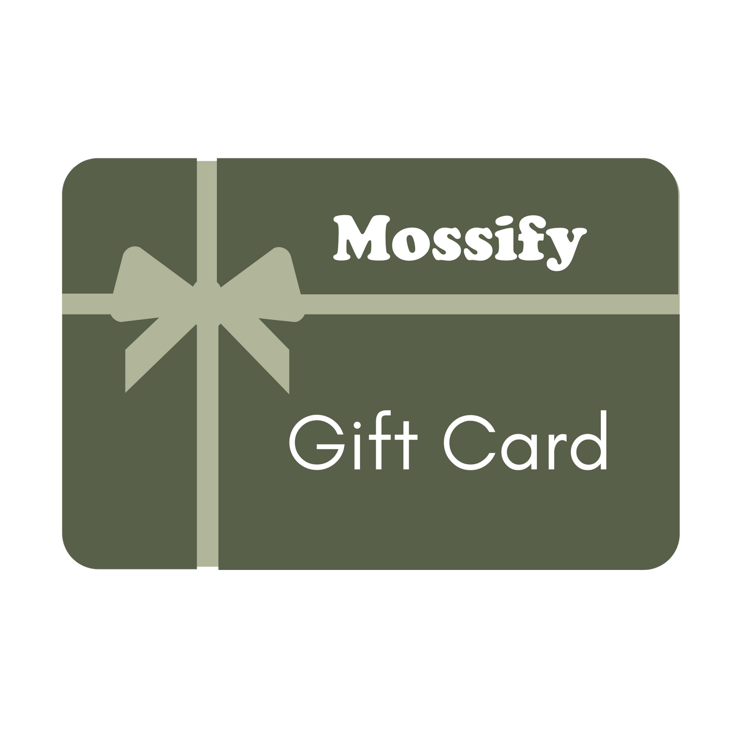 Carte cadeau Mossify