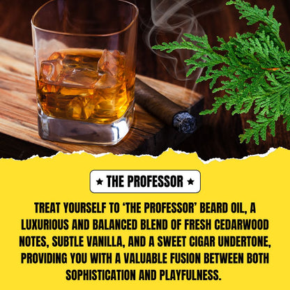 Huile à Barbe The Professor (30 ml) – Cèdre, Vanille et Doux Cigare | Huile à Barbe Conditionnante Premium | Collaboration Dr Chris Schneider