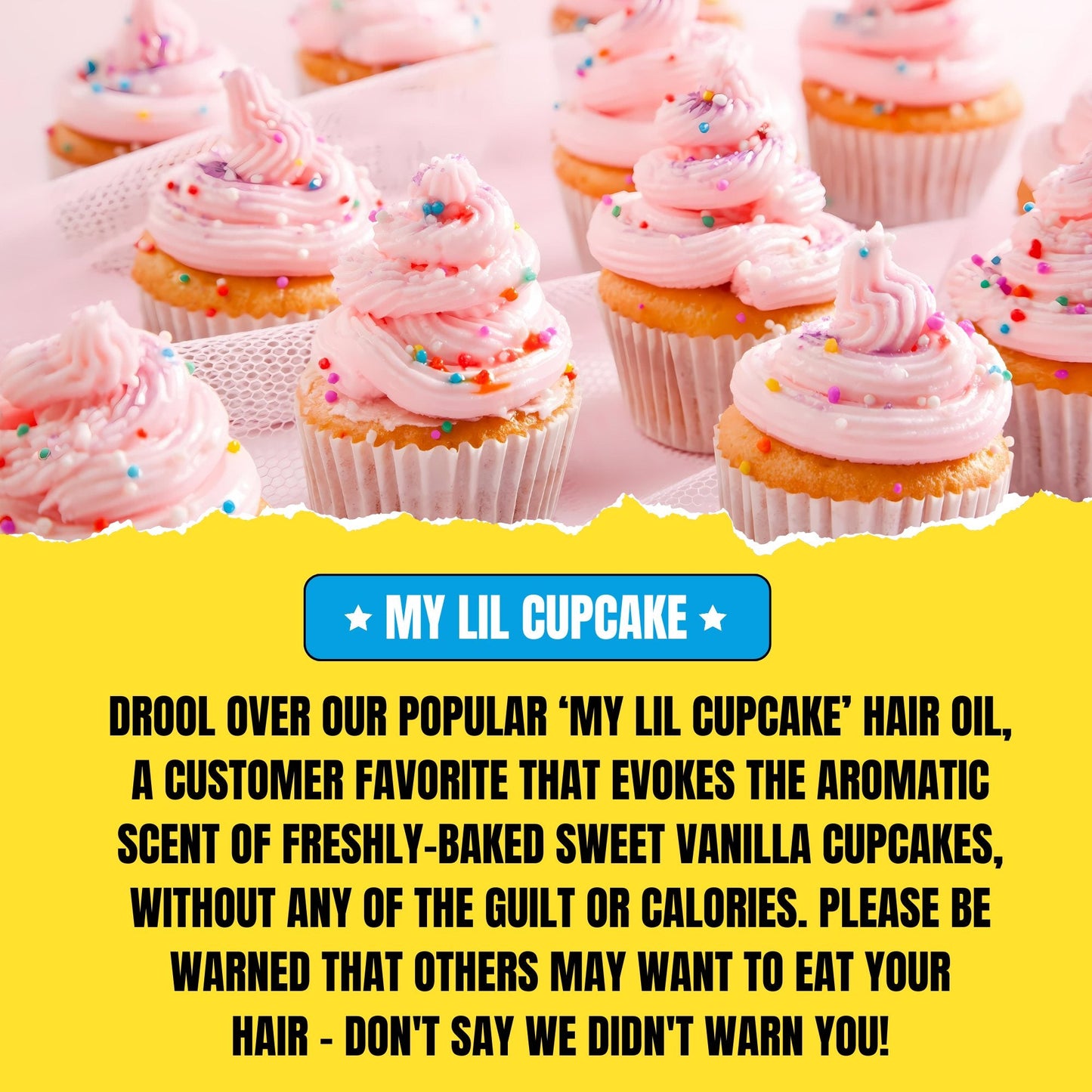 Huile capillaire Mon Petit Cupcake (30 ml) – Doux parfum de cupcake à la vanille et de crème au beurre | Huile nourrissante et sublimatrice de brillance