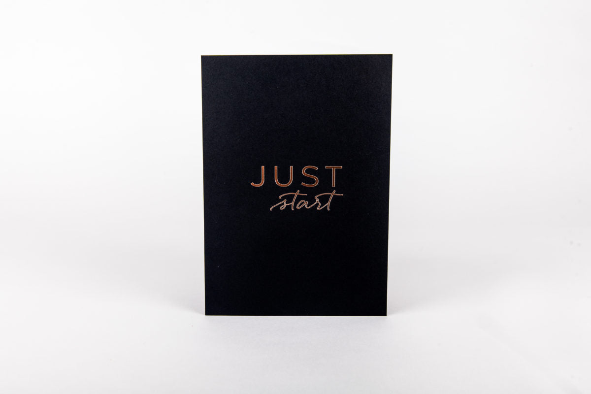 Just Start