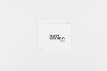 Happy Birthday to You - Mini Notecard