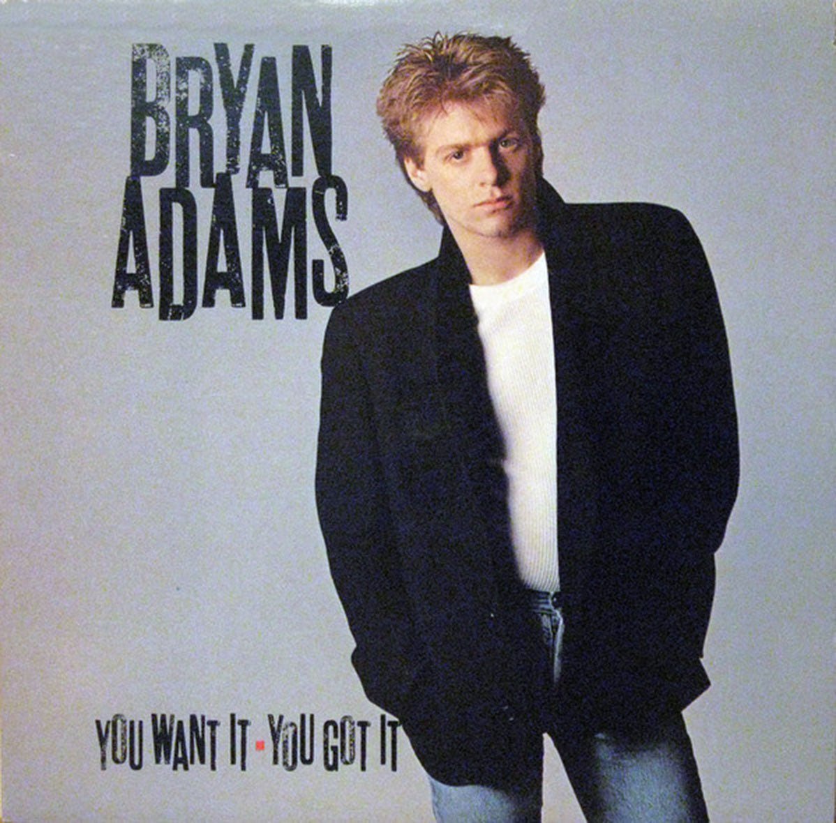 Bryan Adams ‎– You Want It, You Got It - 1981 Original!