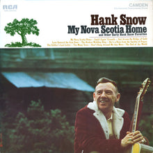 Hank Snow – Ma maison en Nouvelle-Écosse et autres favoris de Hank Snow