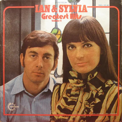 Ian &amp; Sylvia – Greatest Hits Volume 2