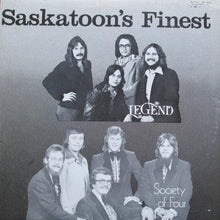 Légende, Society Of Four – Le meilleur de Saskatoon - Original de 1975, scellé !