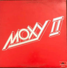 Moxy – Moxy II - Pressage original de 1976