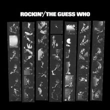The Guess Who – Rockin' - Pressage 1972