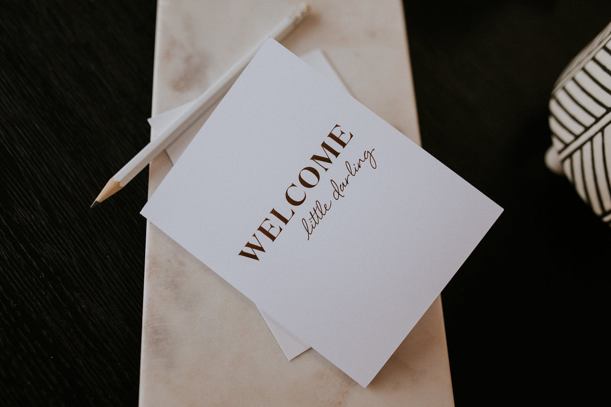 Welcome Darling