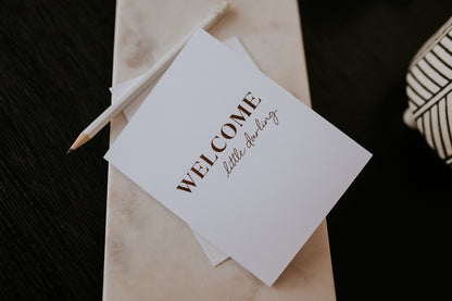 Welcome Darling