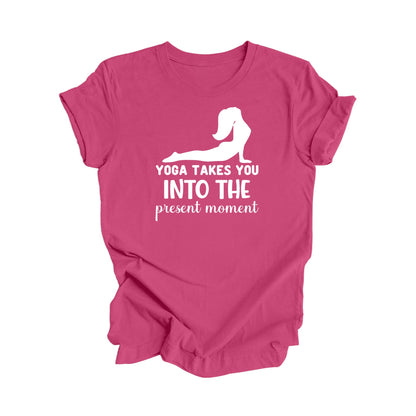 Le yoga vous transporte dans le moment présent - Cadeau de yoga, T-shirt de méditation, T-shirt de yoga, Cadeau pour les amateurs de yoga, T-shirt de professeur de yoga, T-shirt bien-être, T-shirt de soins personnels - Inspired X