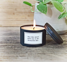 Candle - Quote - Any Day Spent With You
