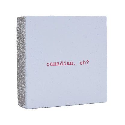 Art Block - Lost & Found - Canadian, eh?