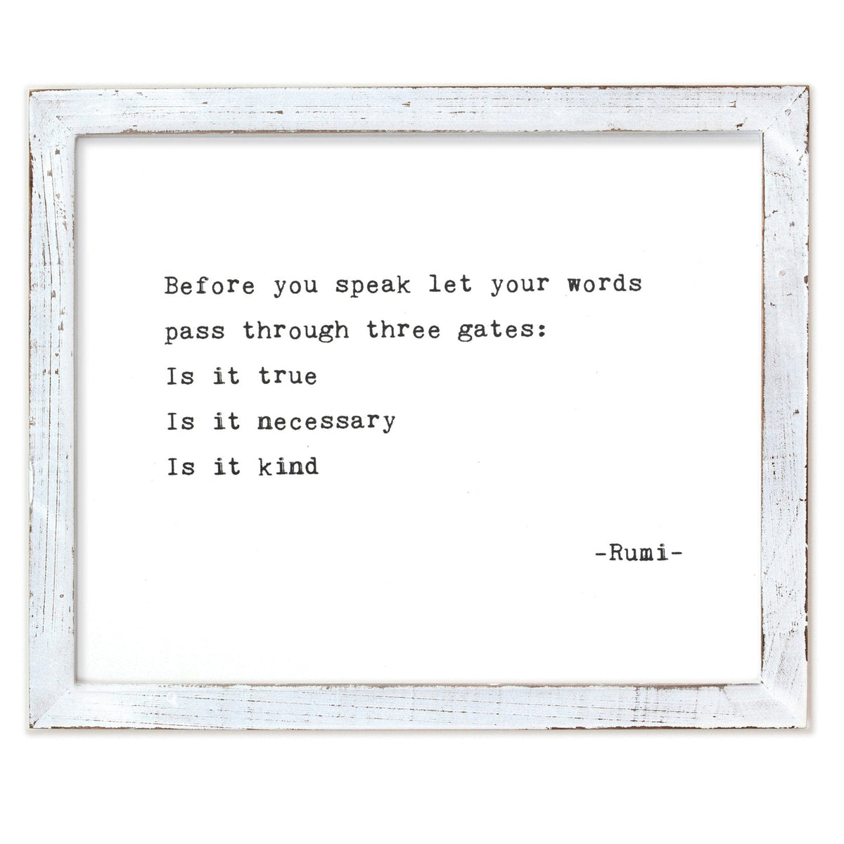 Framed Words - Before You Speak (Rumi)