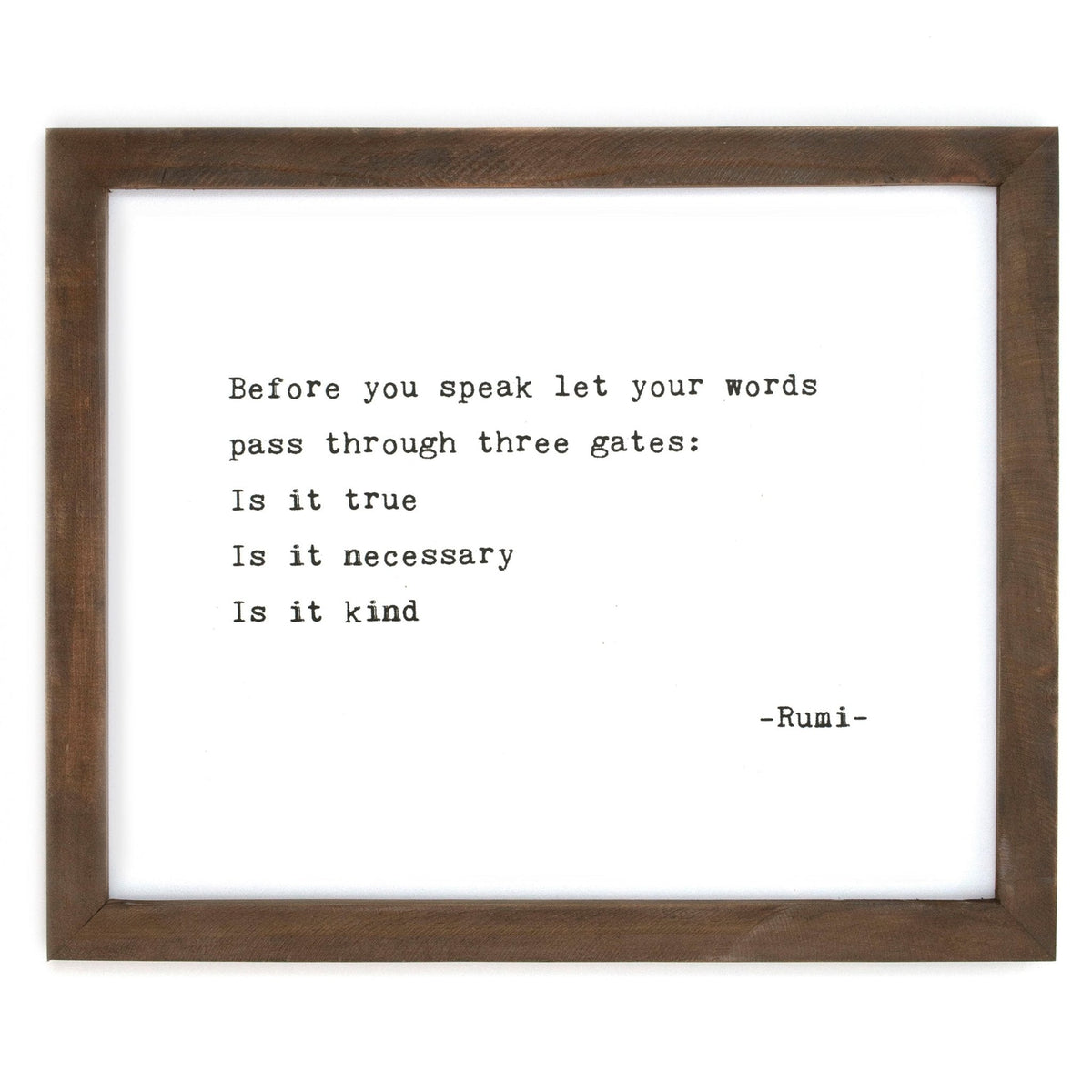 Framed Words - Before You Speak (Rumi)