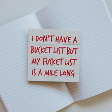 Coasters or Magnets - Bucket List