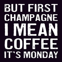 Coasters or Magnets - But First Champagne