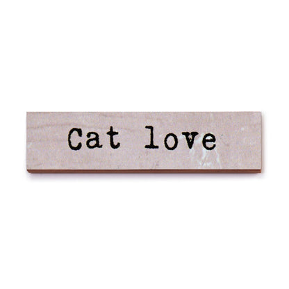 Timber Magnet - Cat Love