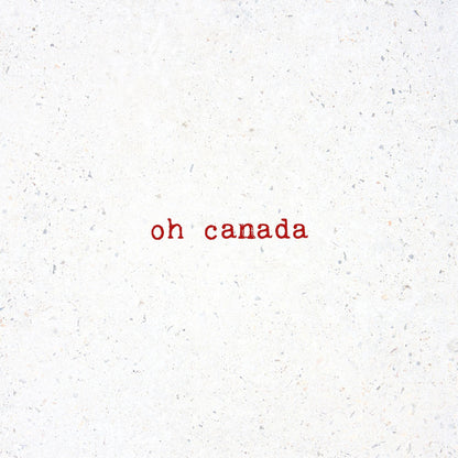 Coasters or Magnets - Oh Canada