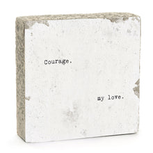Art Block - Little Gem - Courage My Love