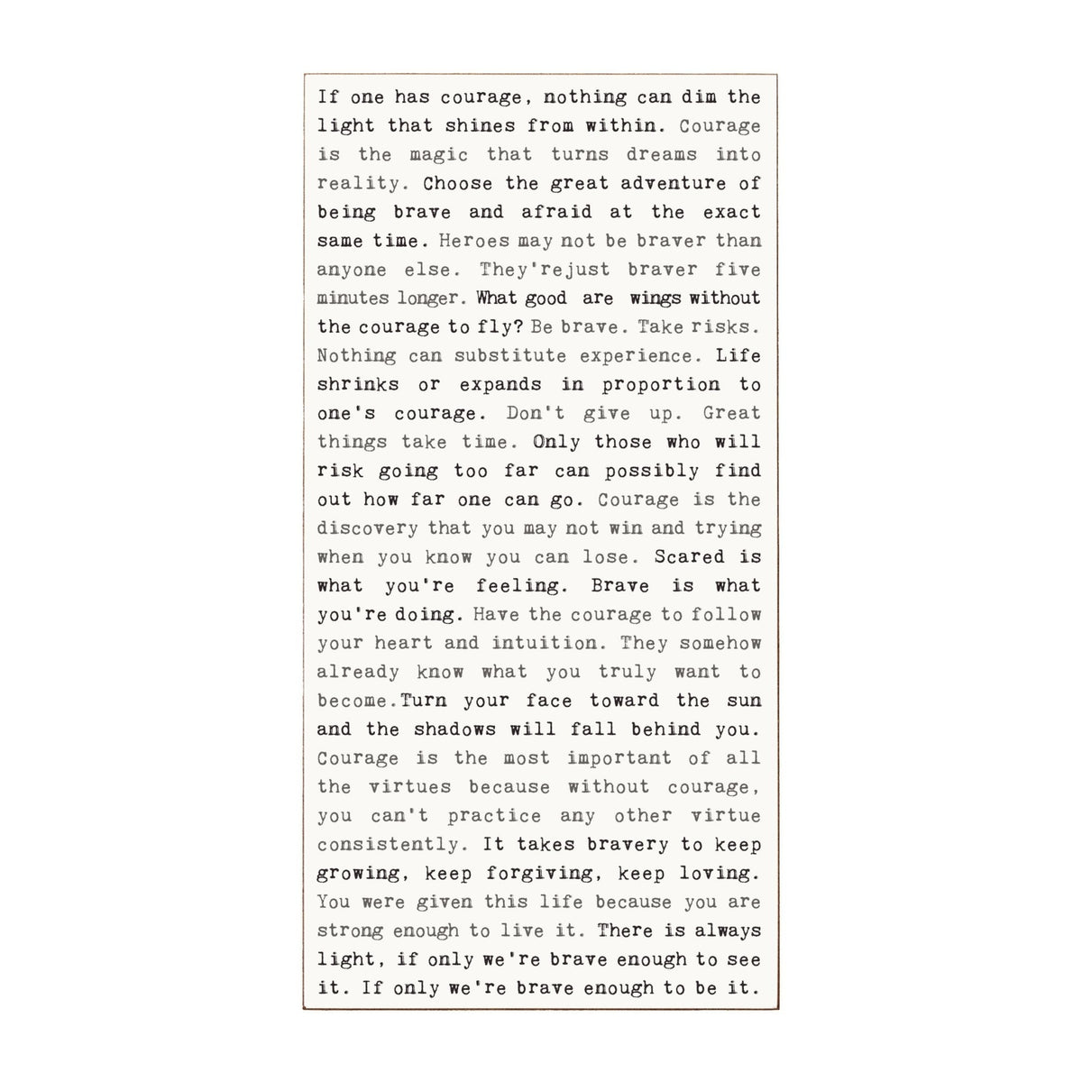 Typewriter Sign - Courage