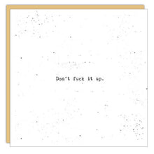 Stationery - Little Gem Card - Don't Fuck It Up