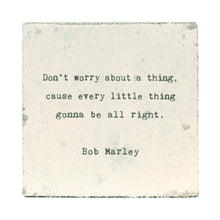 Art Block - Little Gem - Don't Worry (Bob Marley)