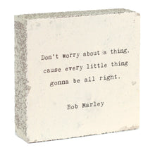 Art Block - Little Gem - Don't Worry (Bob Marley)